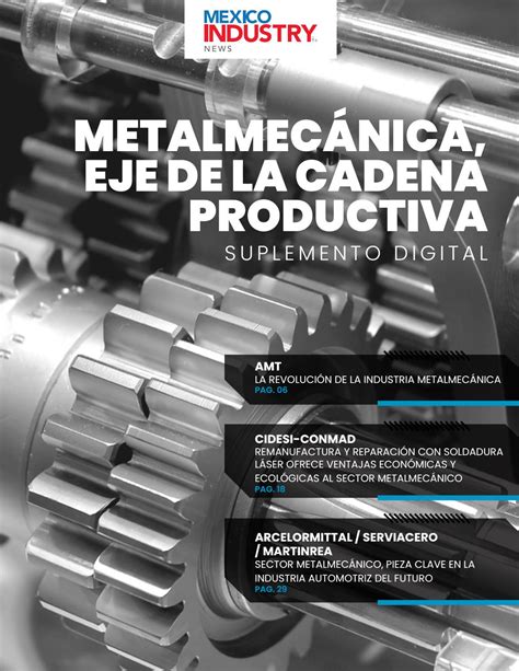 actividad economica de una empresa metalmecanica|Metalmecánica, eje de la cadena productiva .